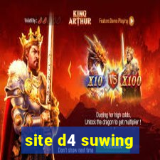 site d4 suwing